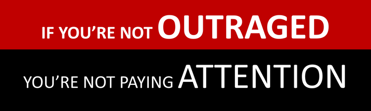 Are You Outraged?